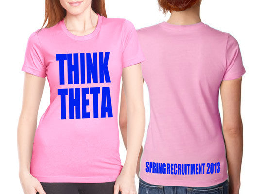 Think Theta - Recruitment Shirt